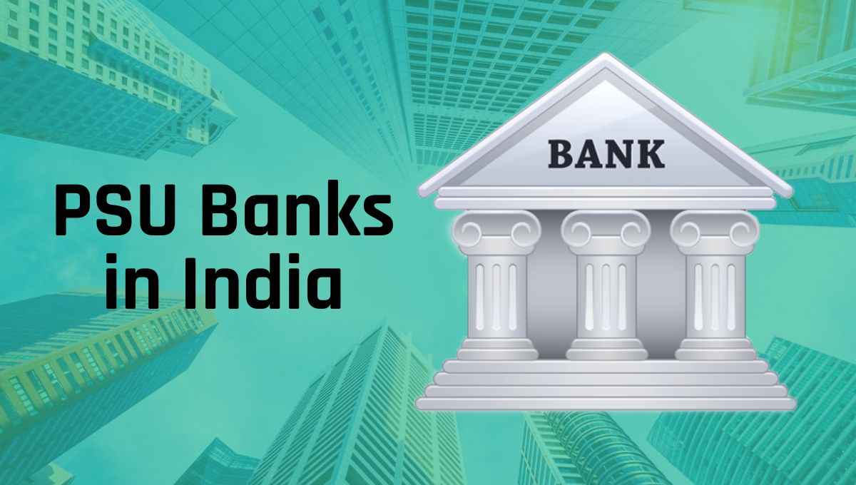 PSU BANKS IN INDIA